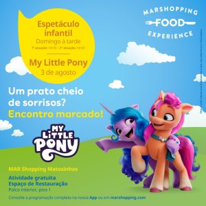 MAR Shopping Food Experience: Mini Show “My Little Pony”