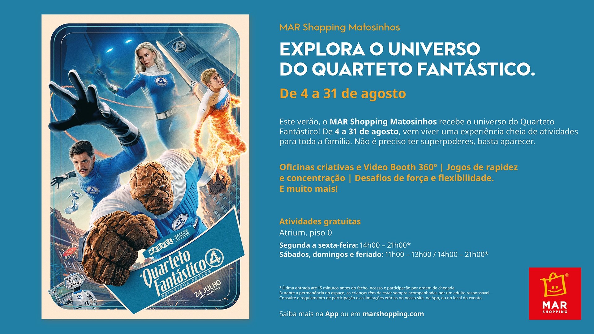 As férias de verão ganham superpoderes no MAR Shopping Matosinhos com o universo