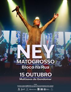 NEY MATOGROSSO – Bloco Na Rua
