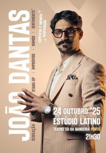 João Dantas apresenta “Sensação Sentimento” no Teatro Sá da Bandeira