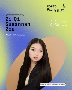 Porto Pianofest | ZI QI SUSANNAH ZOU