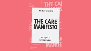 Pro-Feminist Action Book Club - The Care Manifesto