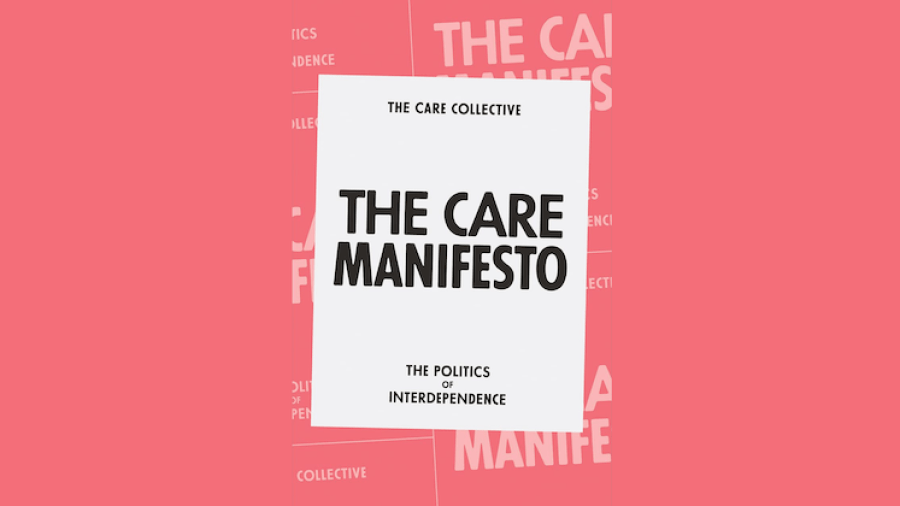 Pro-Feminist Action Book Club - The Care Manifesto