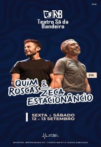 QUIM ROSCAS E ZECA ESTACIONÂNCIO