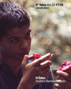 Sessão Única de O Éden, de Andrés Ramírez Pulido, no Cinema Trindade