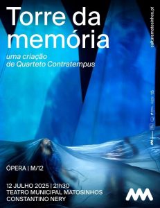 Torre da Memória — Ópera Contemporânea sobre o Mar e a Memória Coletiva