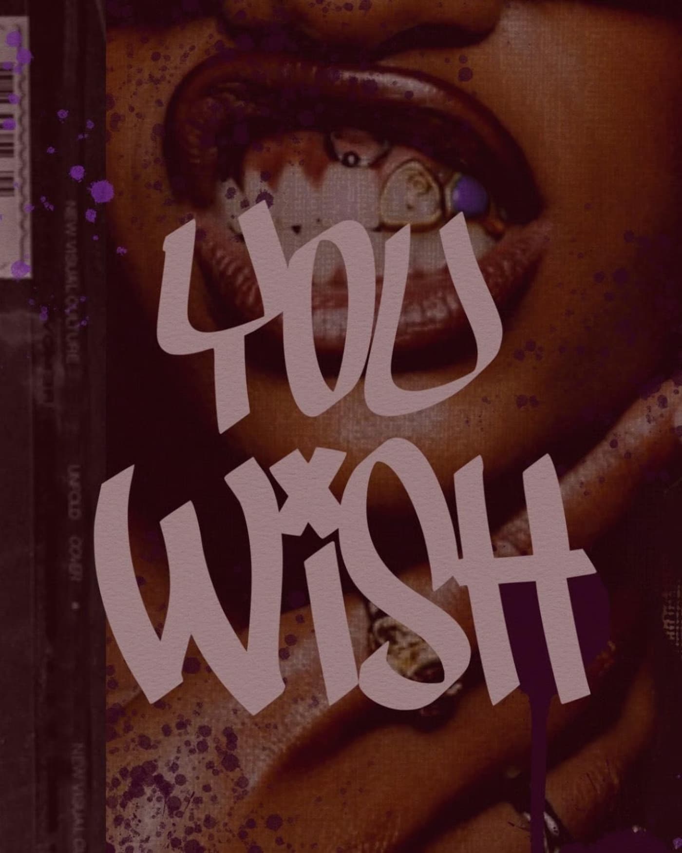 You wish