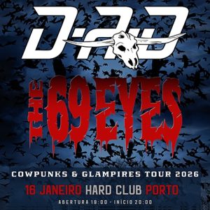 D-A-D + THE 69 EYES - Hard Club