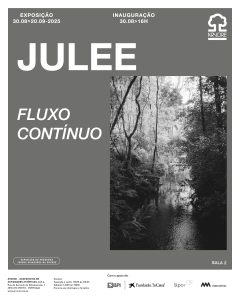 Exposição “Fluxo Contínuo” de Julee
