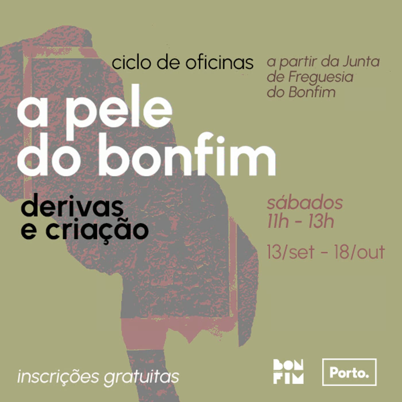 Ciclo de Oficinas A Pele do Bonfim — Derivas e Criação com Maíra Mafra