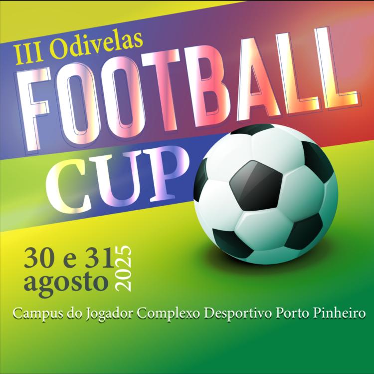 III Odivelas Football Cup 2025 arranca com jogos entre equipas federadas e entrada gratuita