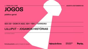 Lilliput – Jogamos Histórias: Uma Oficina Interativa para Toda a Família