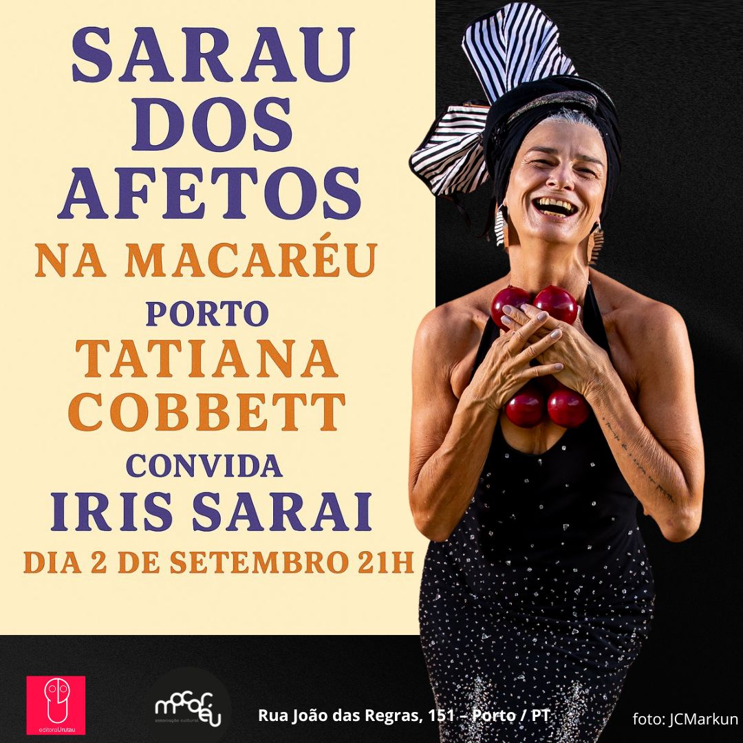 Sarau dos Afetos - Tatiana Cobbett convida a pianista Iris Sarai