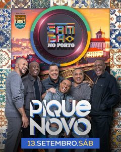 Samba no Porto apresenta: Pique Novo!