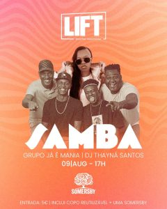 Roda de Samba no Lift com Já É Mania e DJ Thayná Santos