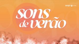 Sons de Verão 2025: três dias de concertos gratuitos ao ar livre na Maia