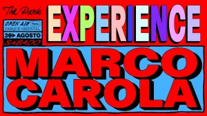 The Park Experience | Porto recebe Marco Carola