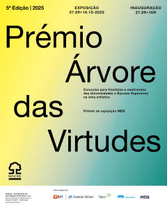 Prémio Árvore das Virtudes 2025 - Exposição de 27 de setembro a 18 de outubro