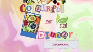 Colourful dinner