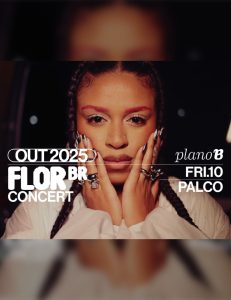 Flor Jorge no Plano B