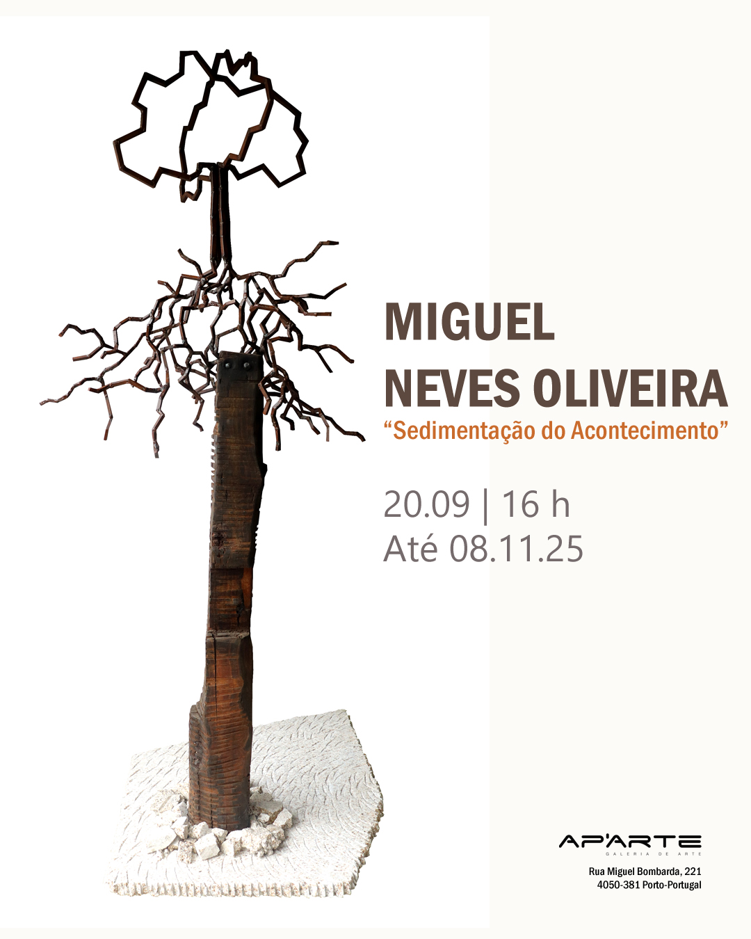 Exposição individual de Miguel Neves Oliveira & 