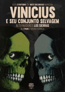 Noite das Bruxas no Barracuda com Vinícius e Seu Conjunto Selvagem & Los Sierras