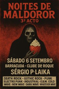 Noites de Maldoror: 3º Acto toma conta do Barracuda