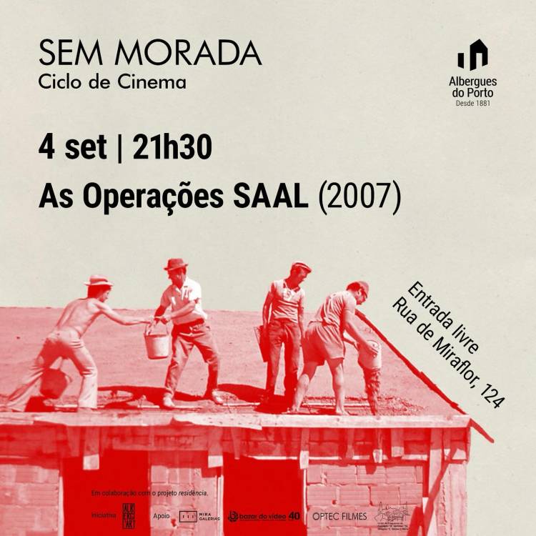 Sessão Cinema | As Operações SAAL (2007)