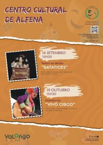 Setembro e outubro com teatro e circo no Centro Cultural de Alfena