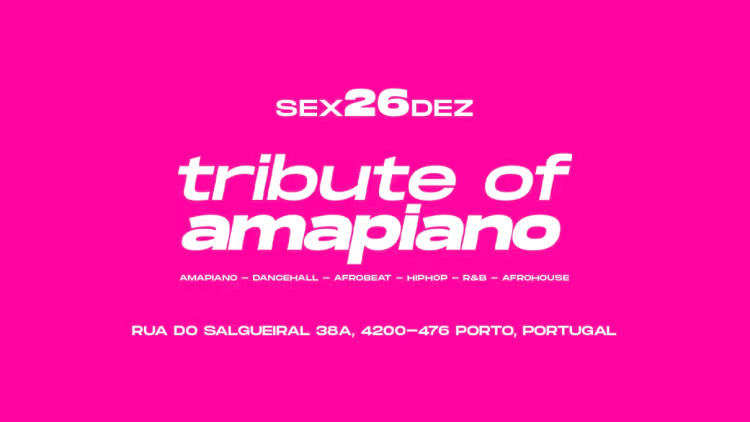 Tribute Of Amapiano anima Porto com 5.ª edição no Club Number One