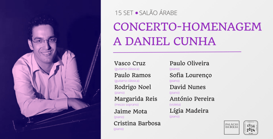 Tributo a Daniel Cunha no Palácio da Bolsa