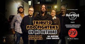 Tributo aos Foo Fighters no Hard Rock Cafe Porto