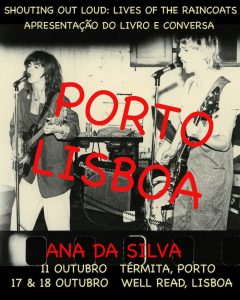 Shouting Out Loud - Lives of The Raincoats - Lançamento do livro