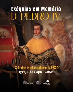 Exéquias em Memória de D. Pedro IV — 190 anos depois
