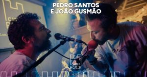 Pedro Santos e João Gusmão - CastleRock Pub