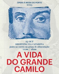 A Vida do Grande Camilo — Ópera à Moda do Porto