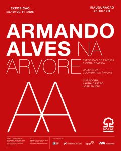 Armando Alves na Árvore - Exposição de Pintura e Obra Gráfica