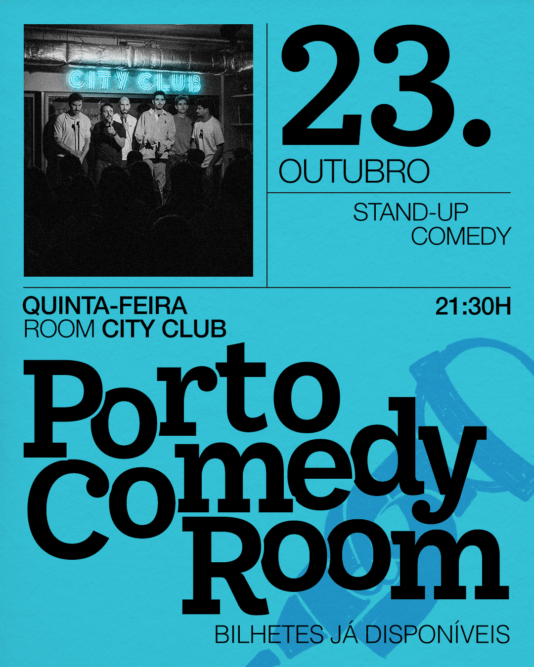 Porto Comedy Room - City Club 23. Outubro