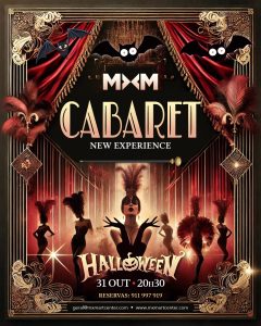 Cabaret de Halloween - MXM Art Center