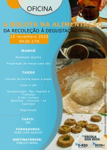 Se estás interessado/a em conhecer mais sobre a bolota na alimentação, inscreve-te já através