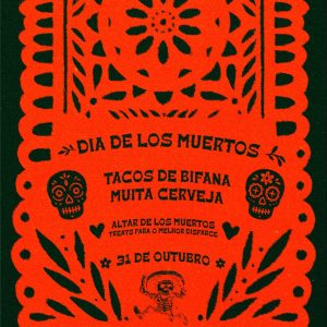 Dia de Los Muertos em Matosinhos: celebração e disfarces no Beberico