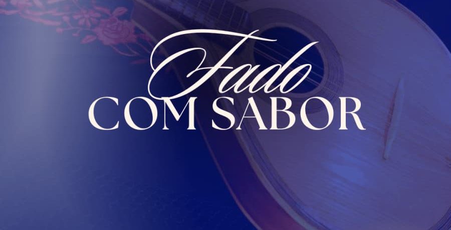 Fado com Sabor