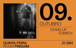 Hoje o Pinguim recebe uma noite de stand-up comedy com humoristas imperdíveis.