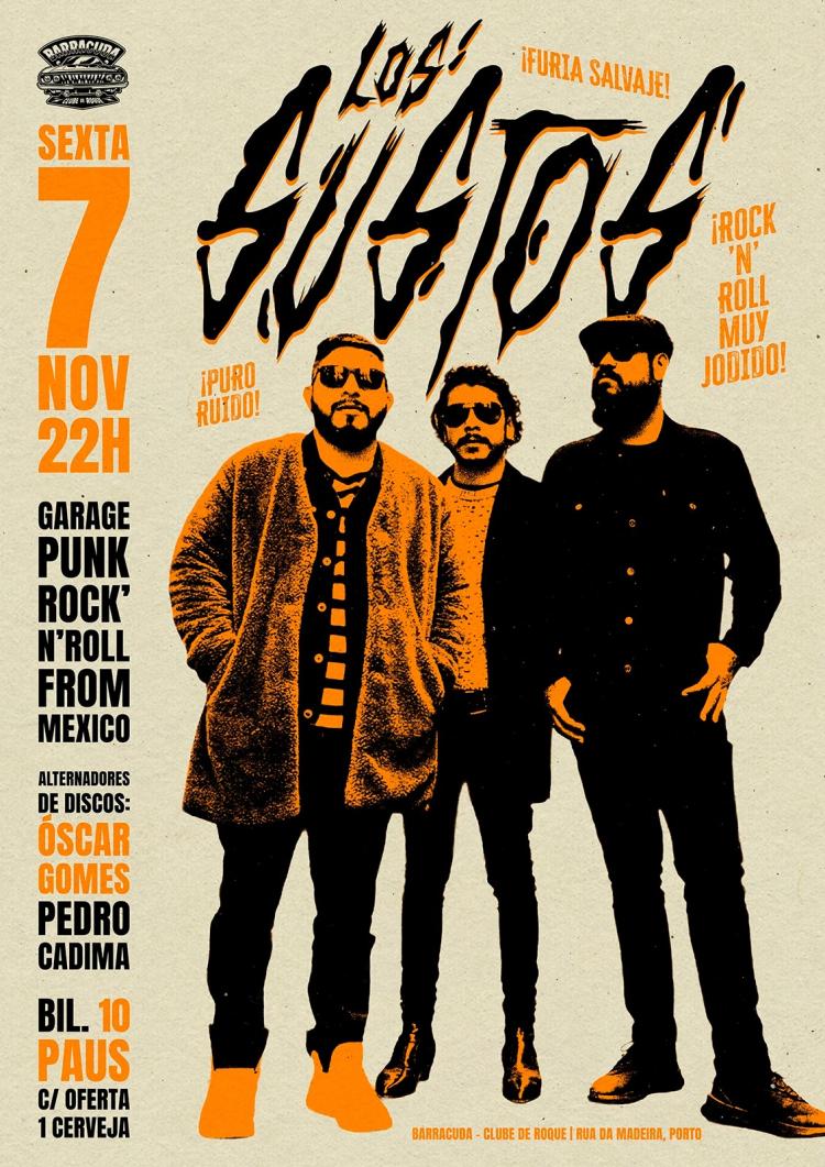 Los Sustos (MEX) + Alternadores: Óscar Gomes & Pedro Cadima