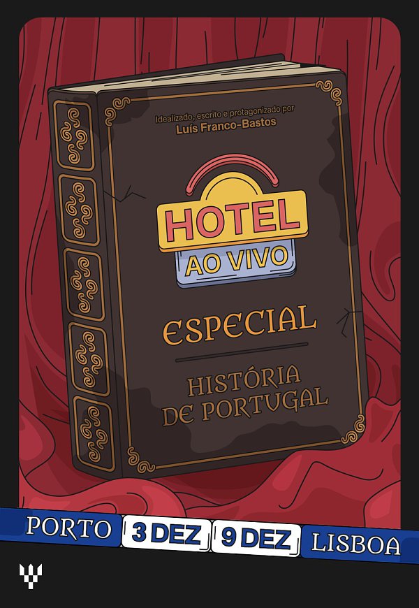 Luís Franco-Bastos - “Hotel” - Teatro Sá da Bandeira