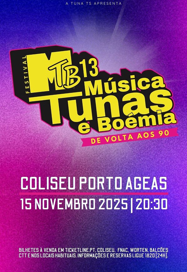 MTB 13 | MÚSICA, TUNAS E BOÉMIA