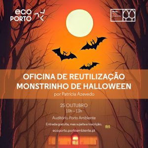 Monstrinhos de Halloween — Oficina de Reutilização no EcoPorto