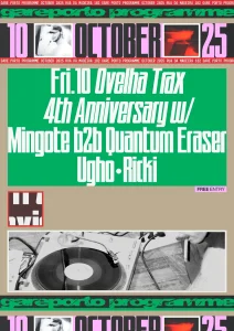 Ovelha Trax 4th Anniversary with Mingote b2b Quantum Eraser, Ugho, Ricki (