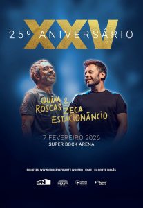 Quim Roscas & Zeca Estacionâncio comemoram 25 anos no Porto