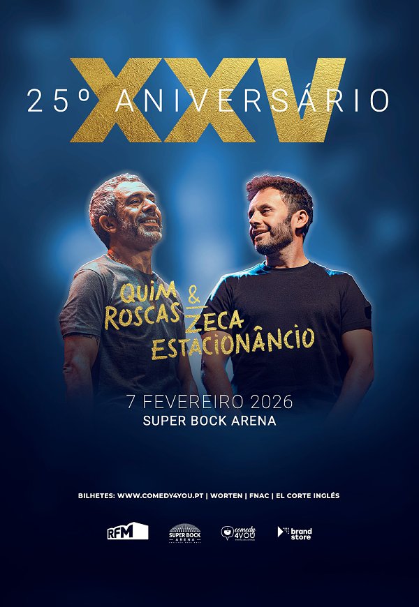 Quim Roscas & Zeca Estacionâncio comemoram 25 anos no Porto